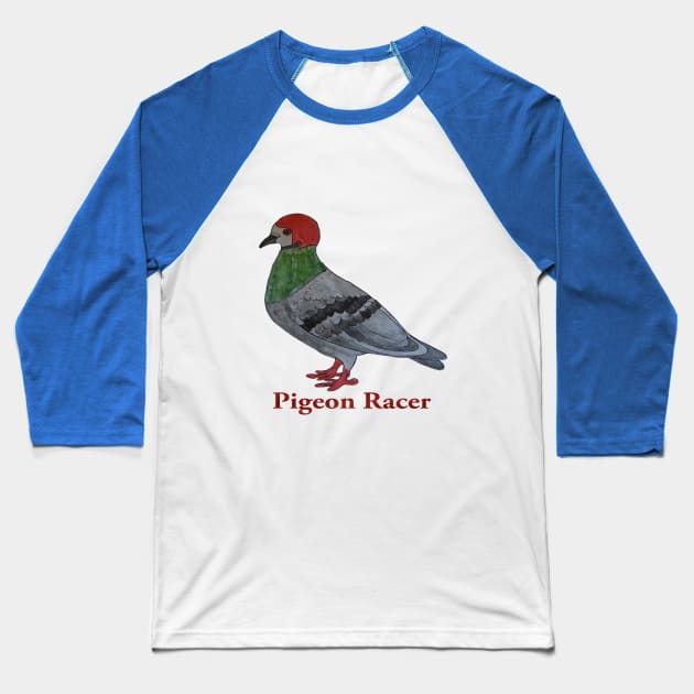 Pigeon Racer Baseball T-Shirt by ABY_Creative